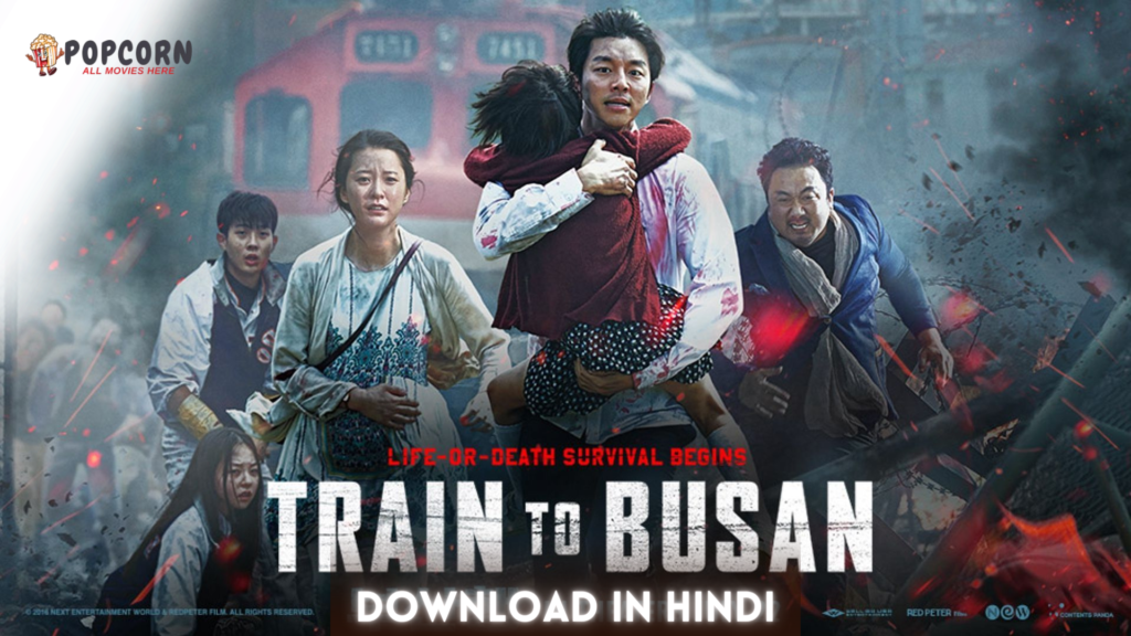 Train to Busan (2016) The Zombie Movie hindi dubbed Thriller