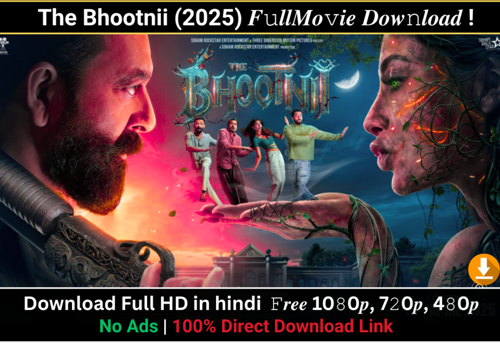 The Bhootnii (2025) 𝑭𝚞𝒍𝒍𝑴𝒐𝚟𝒊𝒆 𝑫𝒐𝒘𝚗𝒍𝒐𝒂𝒅 ! 𝙵𝒓𝒆𝒆 10𝟾0𝒑, 7𝟸0𝒑, 4𝟾0𝒑 Sanjay dutt Movie 2025 Bhootni movie Bollywood horror-comedy Mouni Roy movie Sanjay Dutt film Haunted tree story Bollywood ghost film Horror love story Bhootni review Bhootni movie review Mouni Roy horror film Sanjay Dutt new movie Bollywood horror-comedy 2025 Hindu College haunted tree story Is Bhootni worth watching? Worst Bollywood horror movies Best so-bad-it’s-good films